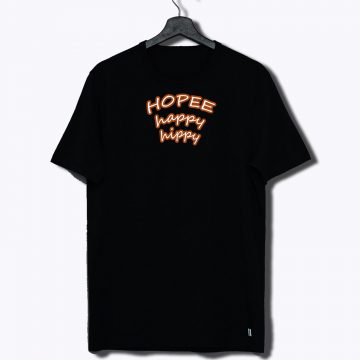 Hope Happy Hippie T Shirt