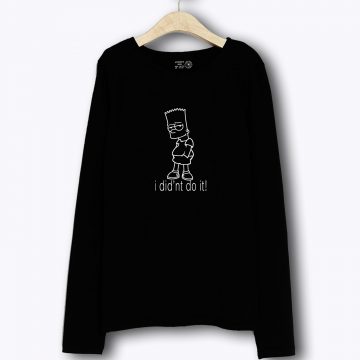 Bart Simpsons Funny Says Long Sleeve
