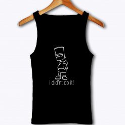 Bart Simpsons Funny Says Tank Top