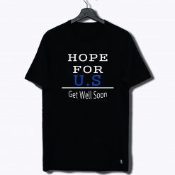 Hope For USA T Shirt