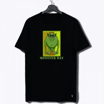 Monster Day T Shirt