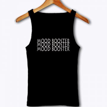 Mood Booster Tank Top