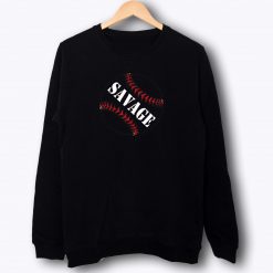Savage Baseball Sweatshirt