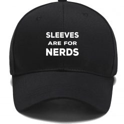 Sleeves Are For Nerds Twill Hat