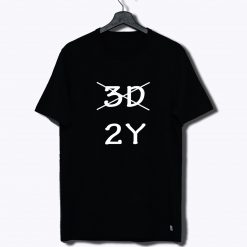Three Day Two Years One Piece T Shirt