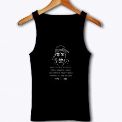 Tupac 2pac Quotes Tank Top