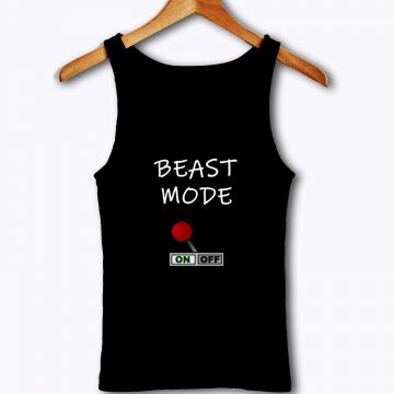 Beast Mode Tank Top