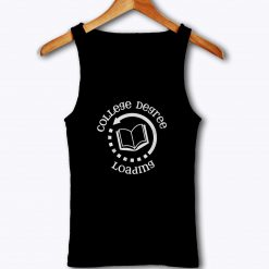 College degree loading school student studying Tank Top