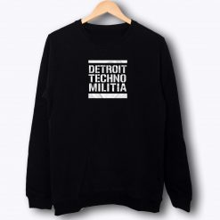 Detroit Techno Militia Sweatshirt