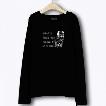 Harley Quinn Quotes Long Sleeve
