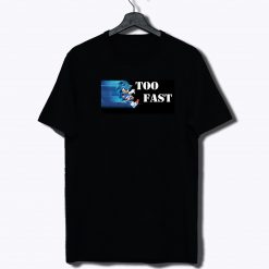 Too Fast Sonic Hedhegog Japan T Shirt
