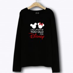 Disney Mickey Minnie Mouse Never Be Too Long Sleeve