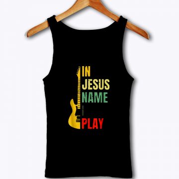 Guitar In Jesus Name I Play Funny Vintage Retro Tank Top