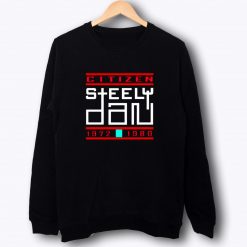 New STEELY DAN Sweatshirt