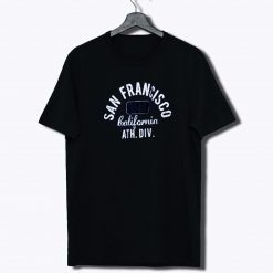SAN FRANCISCO T Shirt