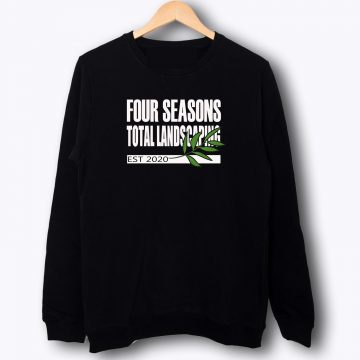 four seasons Total Landscapping Sweatshirt