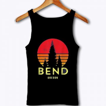 Bend Oregon Tank Top