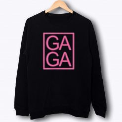 GAGA Novelty Sweatshirt