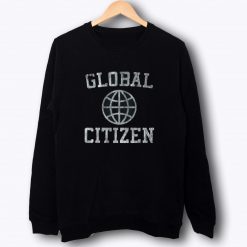 Global Citizen Sweatshirt