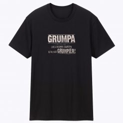 Grumpa T Shirt