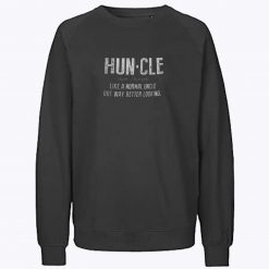 Huncle Sweatshirt