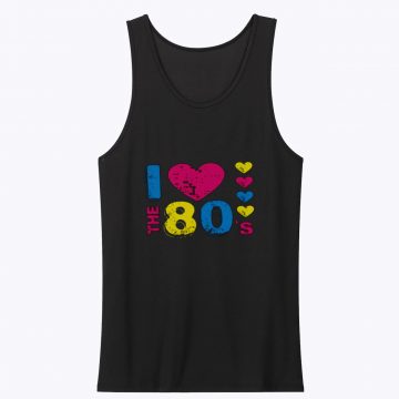 I Love The 80 Tank Top