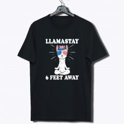 Llamastay 6 Feet Away socialism socialist Tee