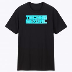 Techno Sexual Teeshirt