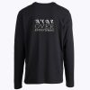 The Most High Over Everything Long Sleeve