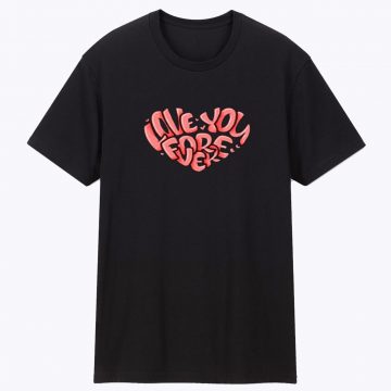 Valentines day gift for Him T Shirt