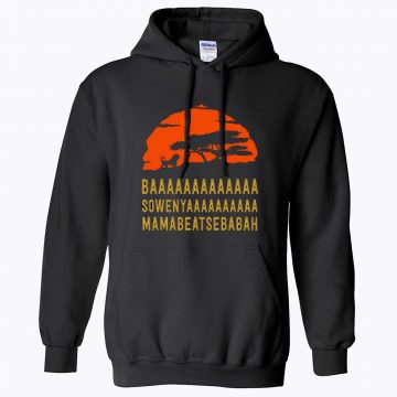 BAA SOWENYAAAAAAAAAA MAMABEATSEBABAH African Lion Hoodie