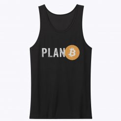 Plan B Bitcoin BTC Crypto Currency Tank Top