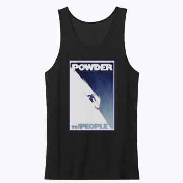 Powder to the People Tank Top