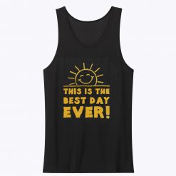 Best Day Ever Unisex Tank Top