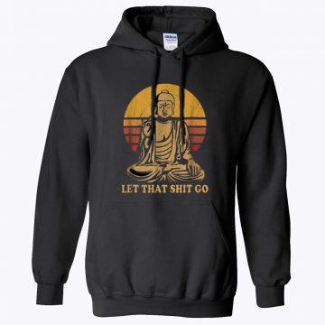 Buddha Let That Go Vintage Unisex Hoodie