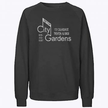 City Gardens Trenton Sweatshirt