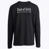 Dad Of Girls Out Numbered Longsleeve