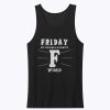 Friday Second Favorite F Word Tank Top