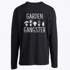 Garden Gangster Long Sleeve Tee