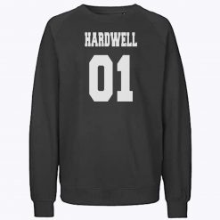 Hardwell Dj Number One Sweatshirt