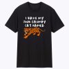 I have my own grumpy cat named Tiger King T Shirt