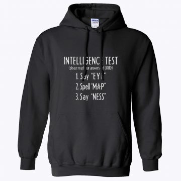 Intelligence Test Unisex Hoodies
