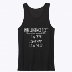 Intelligence Test Unisex Tank Top