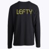 Lefty Left Handed Long Sleeve