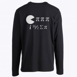 Pi Day Math Science Ate Some Pi Long Sleeve Tee