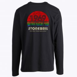 Stonewall 1969 The First Pride Was A Riot Longsleeve