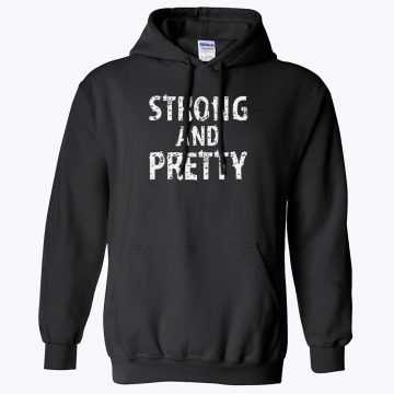 Strong and Pretty Funny Strongman Workout Gym Hooded
