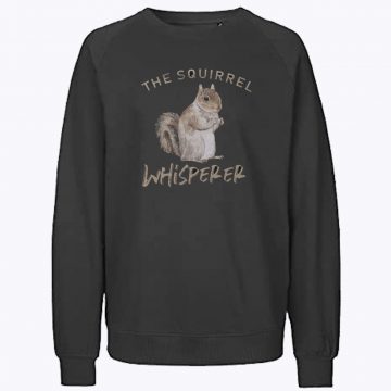 The Squirrel Whisperer Sweatshirt