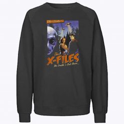 The X Files Truth is Out There Vintage Poster Sweatshirt
