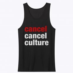Cancel Cancel Culture Unisex Tank